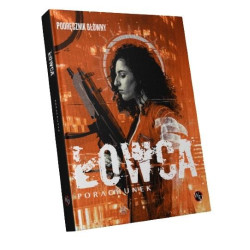 Łowca: Porachunek...