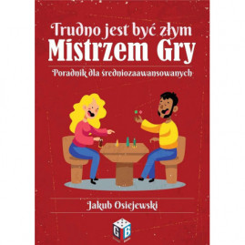 Poradnik RPG - Trudno jest...