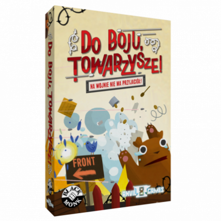 Do Boju, Towarzysze Gra...