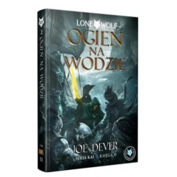 Lone Wolf 2: Ogień na...