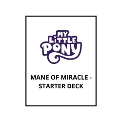 MY LITTLE PONY TCG: MANE OF...