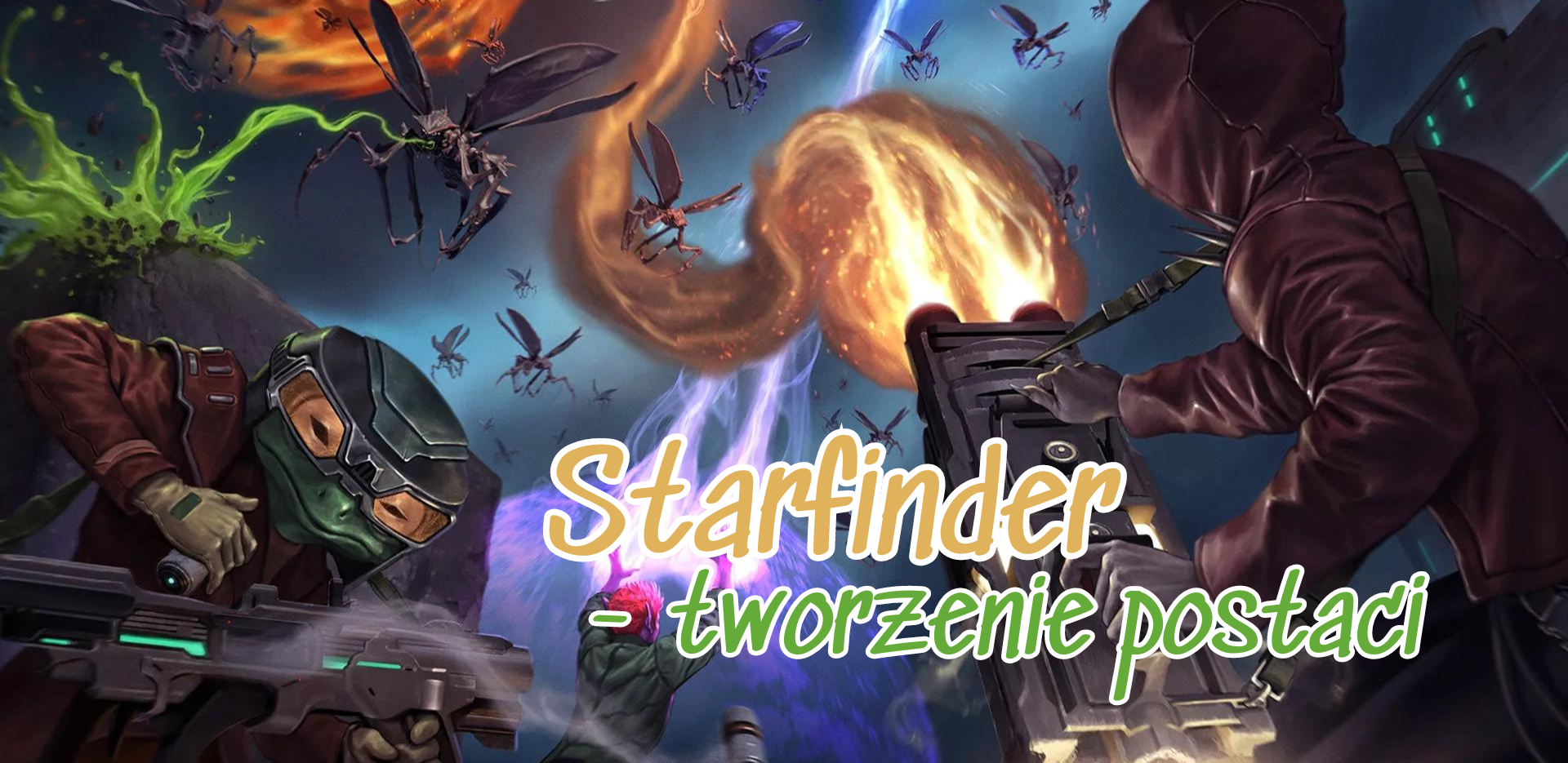 Starfinder – Tworzenie postaci